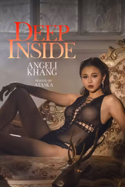 Deep Inside: Angeli Khang